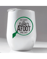poster for The Game's Afoot - Wine Tumbler - $25